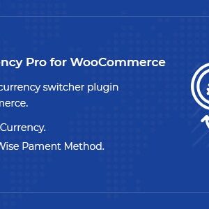 دانلود افزونه ووکامرس Multi Currency Pro for WooCommerce