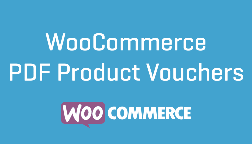 دانلود افزونه ووکامرس WooCommerce PDF Product Vouchers