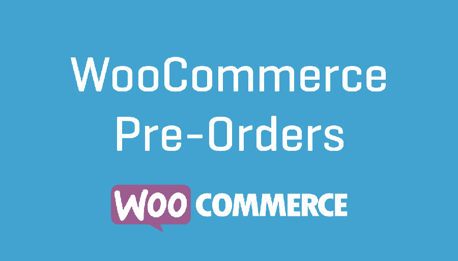 دانلود افزونه ووکامرس WooCommerce Pre-Orders