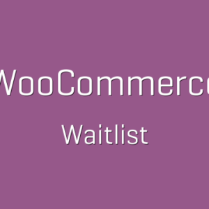 دانلود افزونه ووکامرس لیست انتظار WooCommerce Waitlist