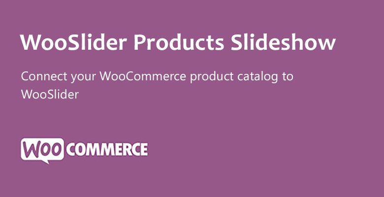 دانلود افزونه ووکامرس WooCommerce WooSlider Products Slideshow