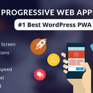 دانلود افزونه وردپرس Progressive Web Apps