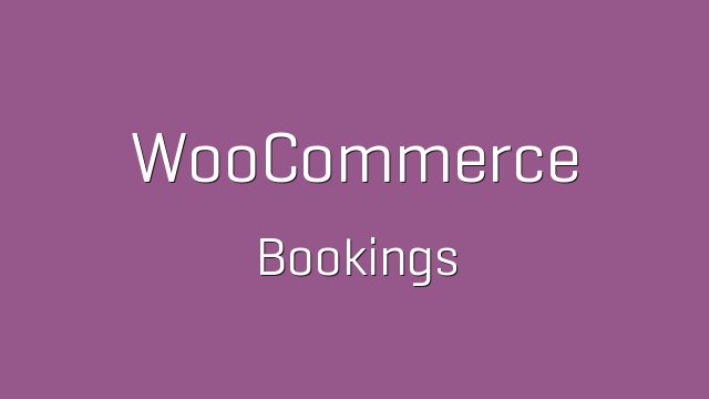 دانلود افزونه ووکامرس WooCommerce Bookings