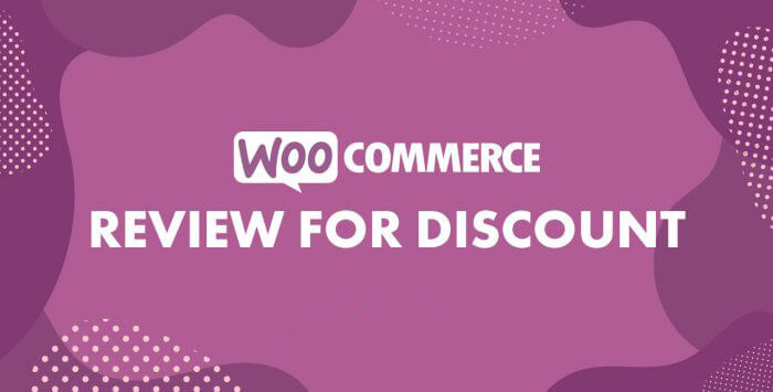 دانلود افزونه ووکامرس WooCommerce Review for Discount