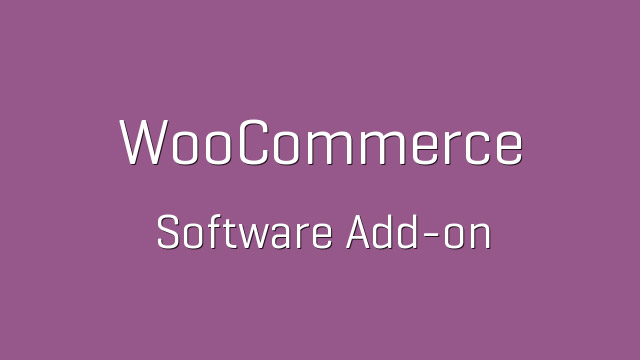 دانلود افزونه ووکامرس WooCommerce Software Add-on