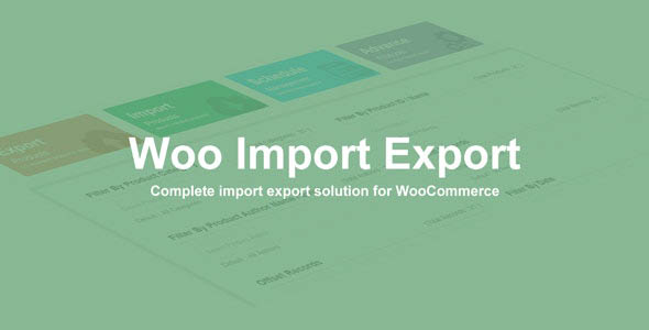 دانلود افزونه وردپرس Woo Import Export