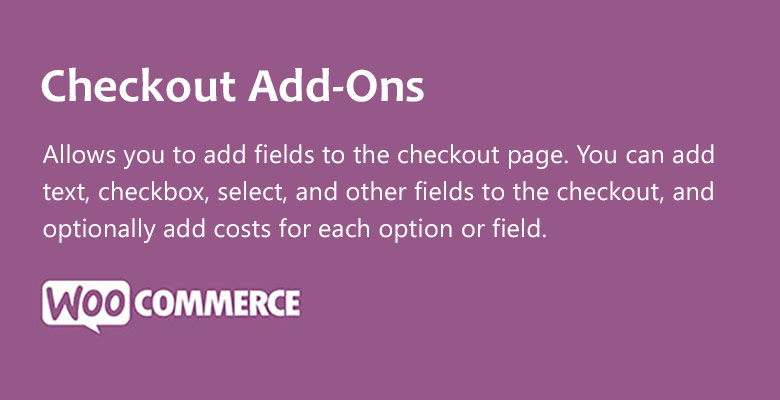 دانلود افزونه ووکامرس WooCommerce Checkout Add-Ons