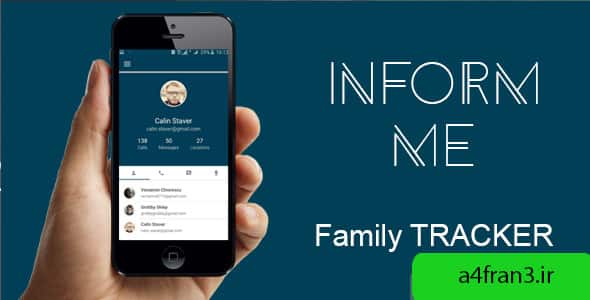 دانلود سورس اپلیکیشن Inform me - Family Tracker