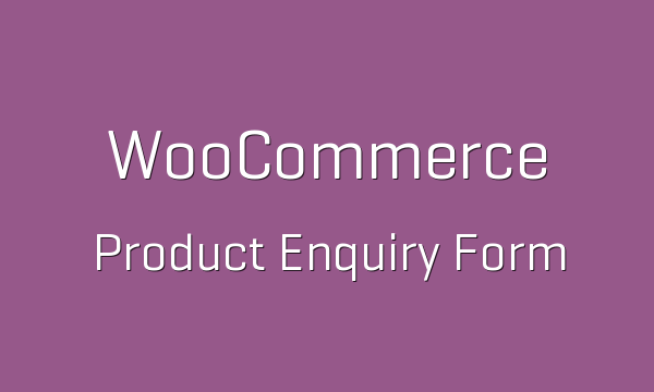 دانلود افزونه ووکامرس WooCommerce Product Enquiry Form