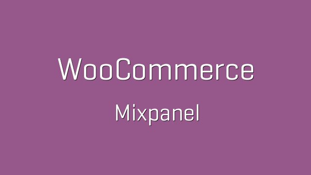 دانلود افزونه ووکامرس میکس پنل WooCommerce Mixpanel