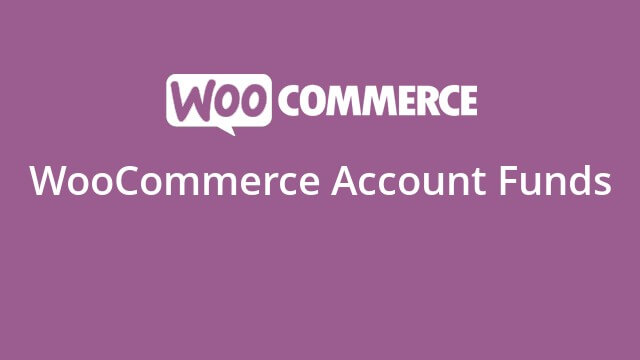دانلود افزونه ووکامرس WooCommerce Account Funds