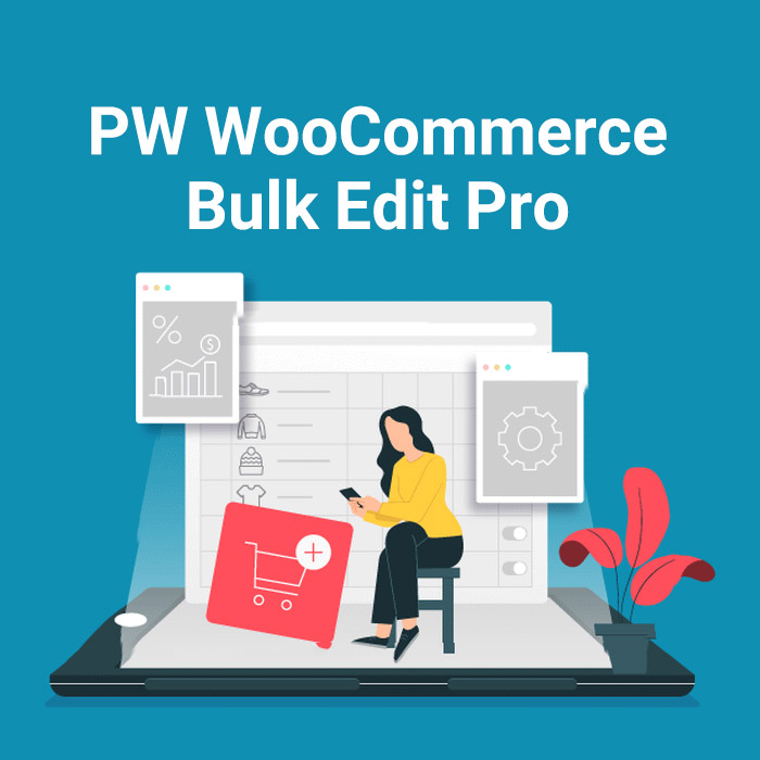 دانلود افزونه ووکامرس PW WooCommerce Bulk Edit Pro